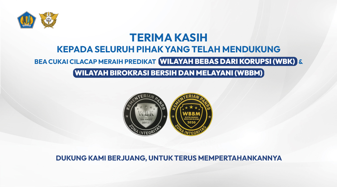 Bea Cukai Cilacap Meraih Predikat WBK WBBM