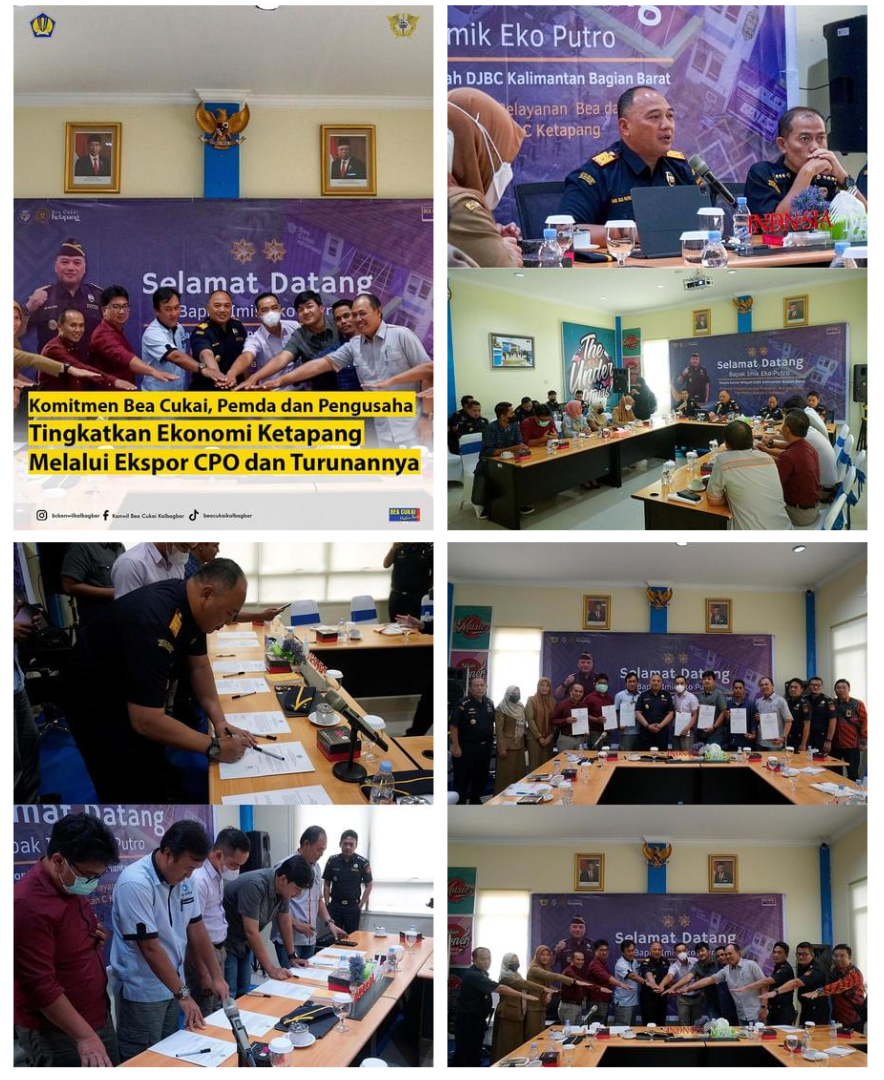 Komitmen Bea Cukai, Pemerintah Daerah, dan Pengusaha Perkebunan Tingkatkan Ekonomi Ketapang Melalui Ekspor CPO dan Turunannya.