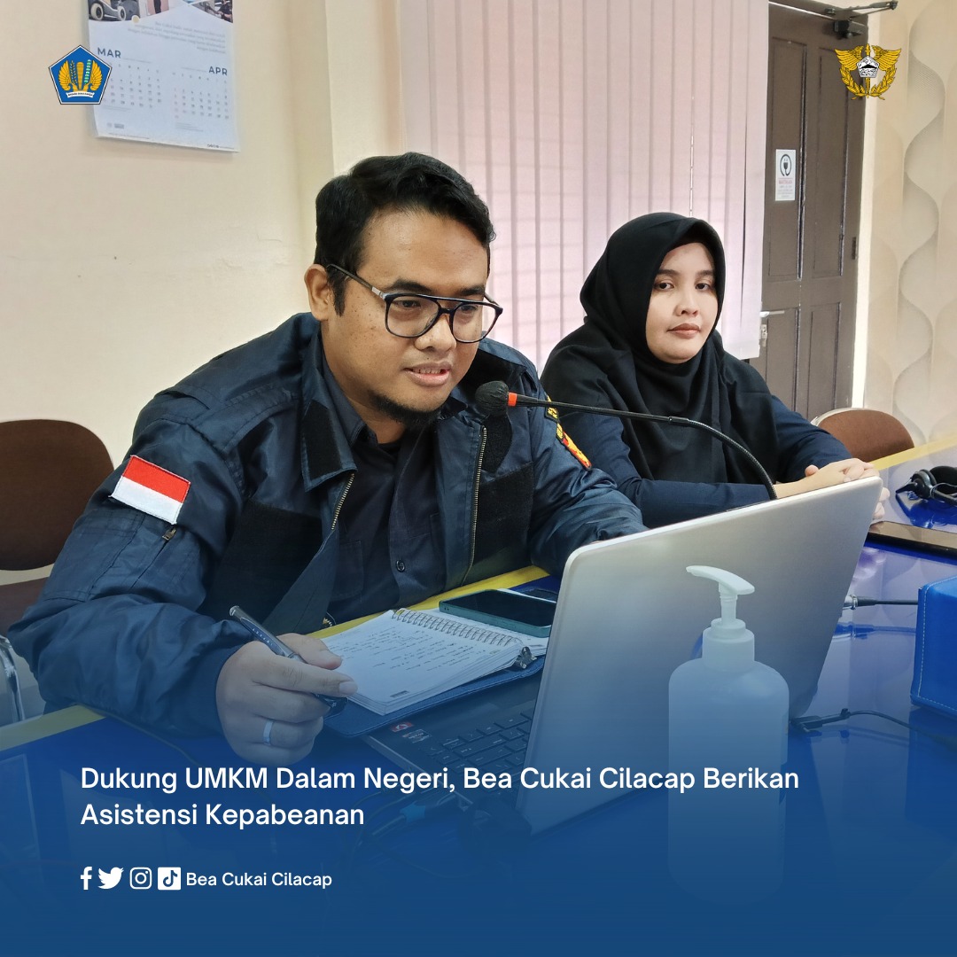 Dukung UMKM Dalam Negeri, Bea Cukai Cilacap Berikan Asistensi Kepabeanan