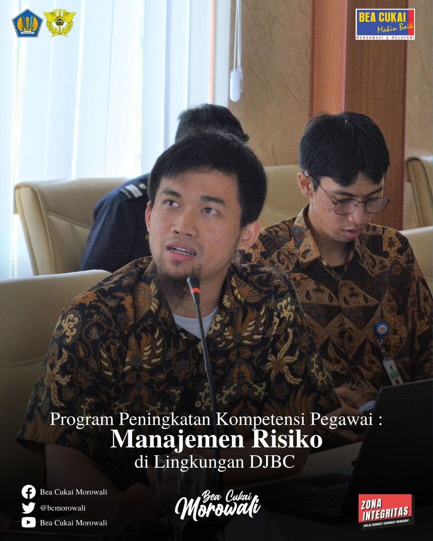 Peningkatan Kompetensi Manajemen Risiko Bea Cukai Morowali