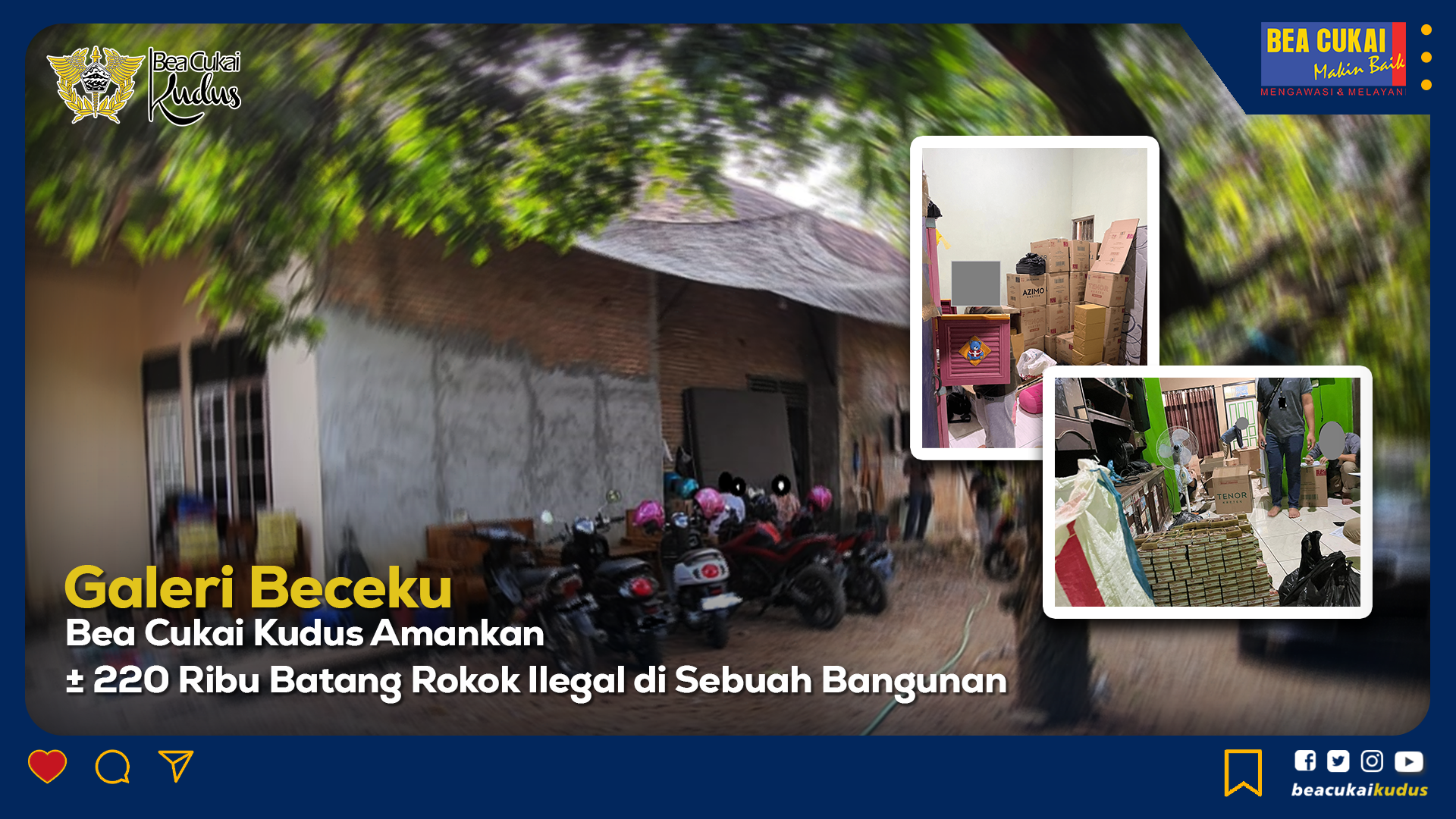 Bea Cukai Kudus Amankan ± 220 Ribu Batang Rokok Ilegal di Sebuah Bangunan