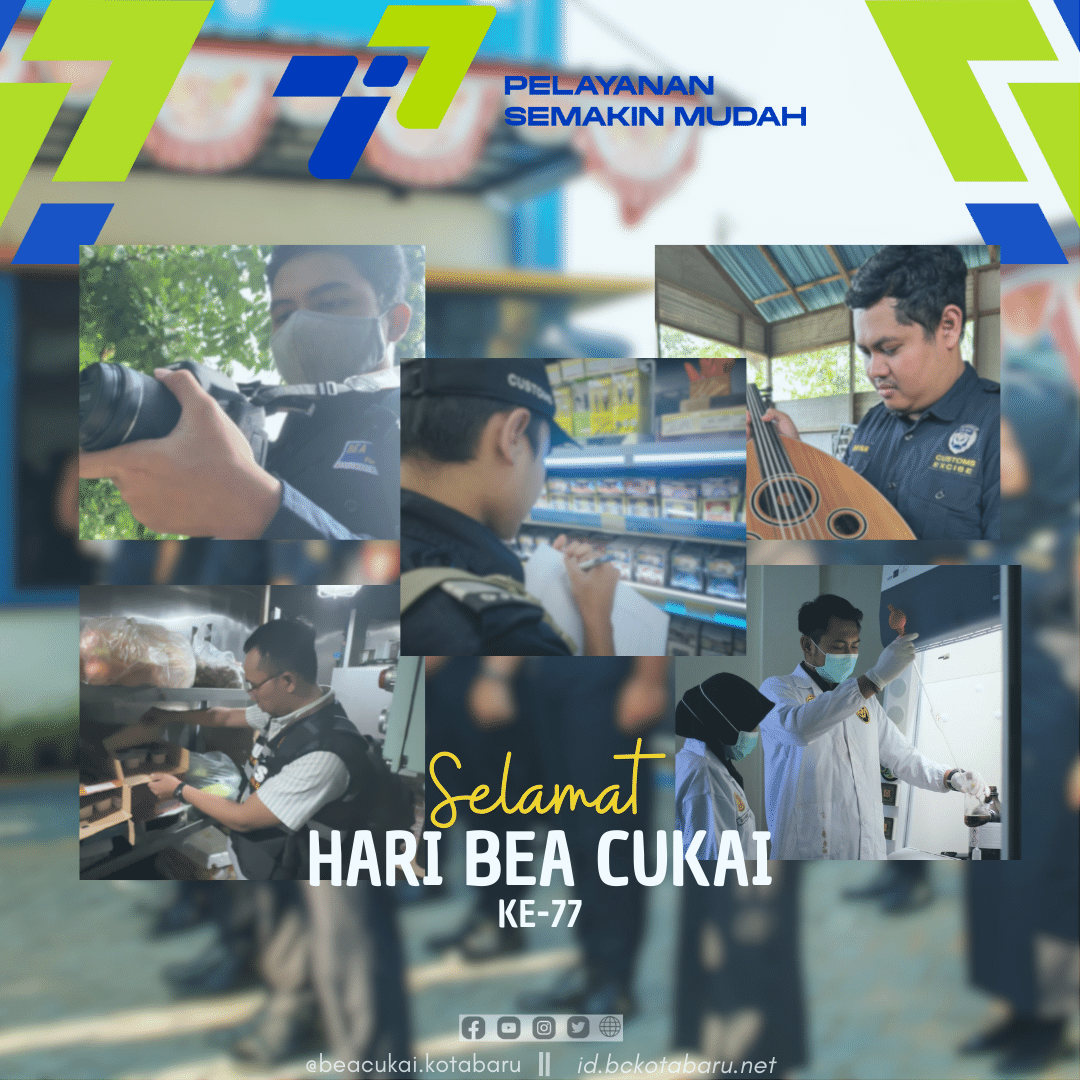 Hari Bea Cukai Ke-77