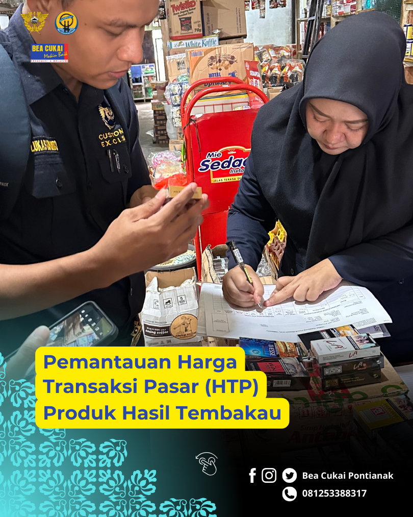 Pemantauan Harga Transaksi Pasar (HTP) Produk Hasil Tembakau
