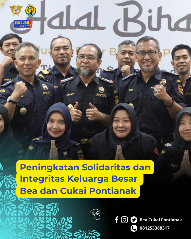 Peningkatan Solidaritas dan Integritas Keluarga Besar Bea dan Cukai Pontianak