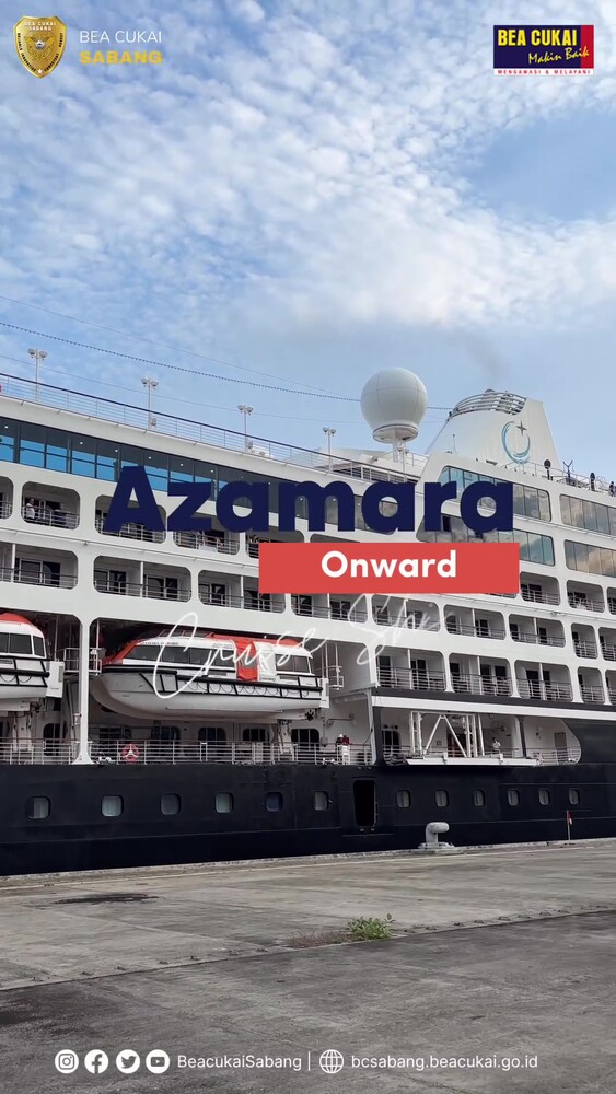 Kedatangan Kapal MS. Azamara Onward