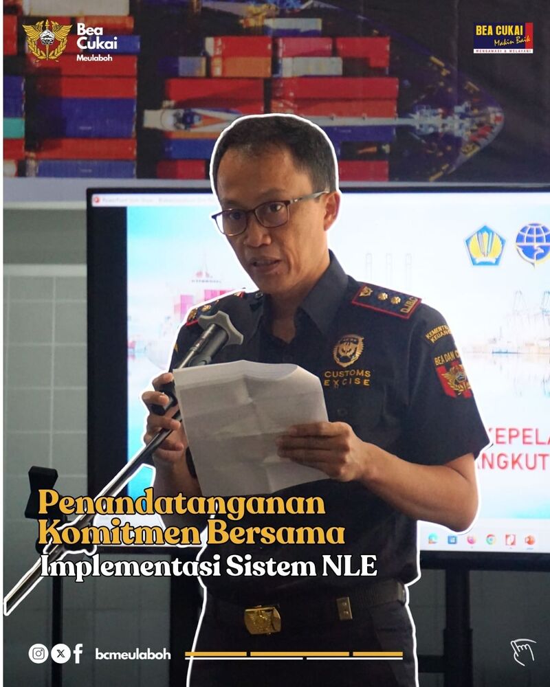 Implementasi Sistem NLE di Pelabuhan Meulaboh