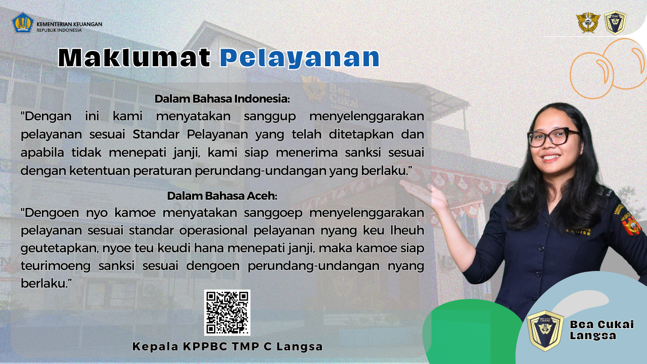Maklumat Pelayanan Bea Cukai Langsa