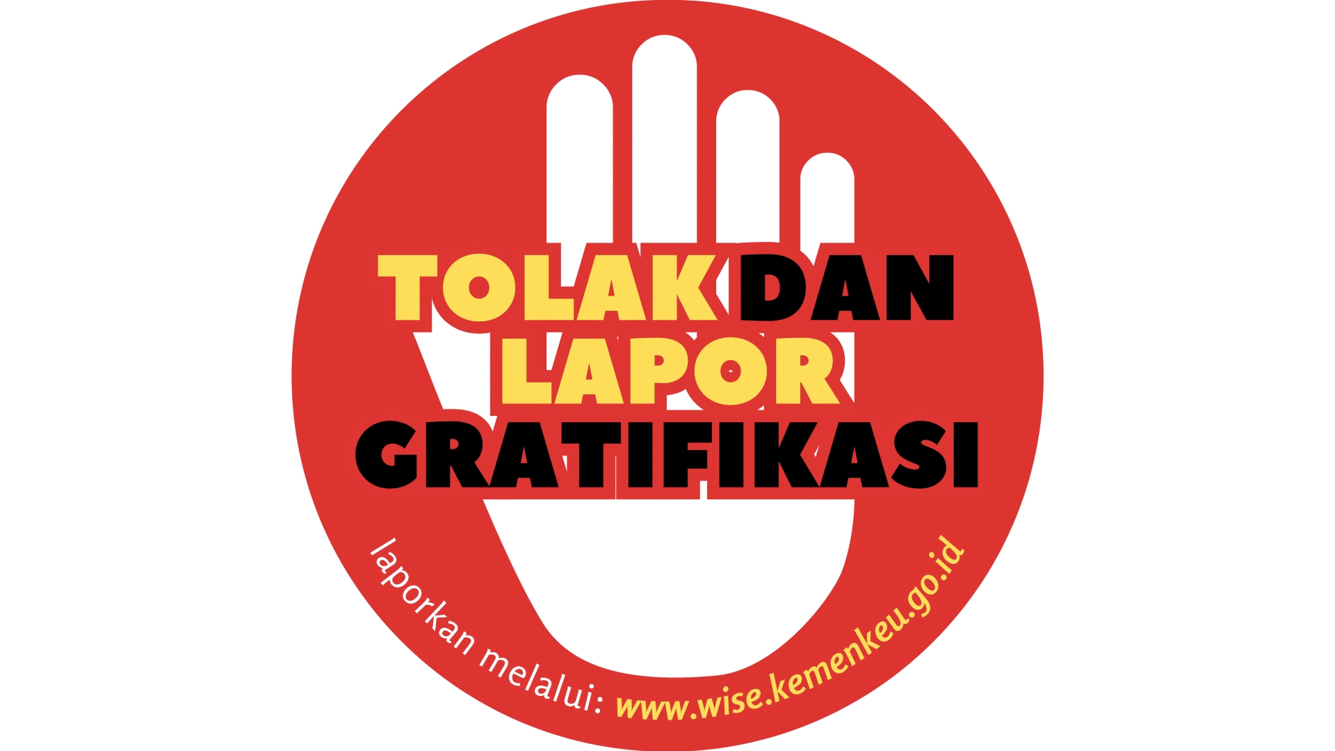 Tolak dan Laporkan Gratifikasi V2