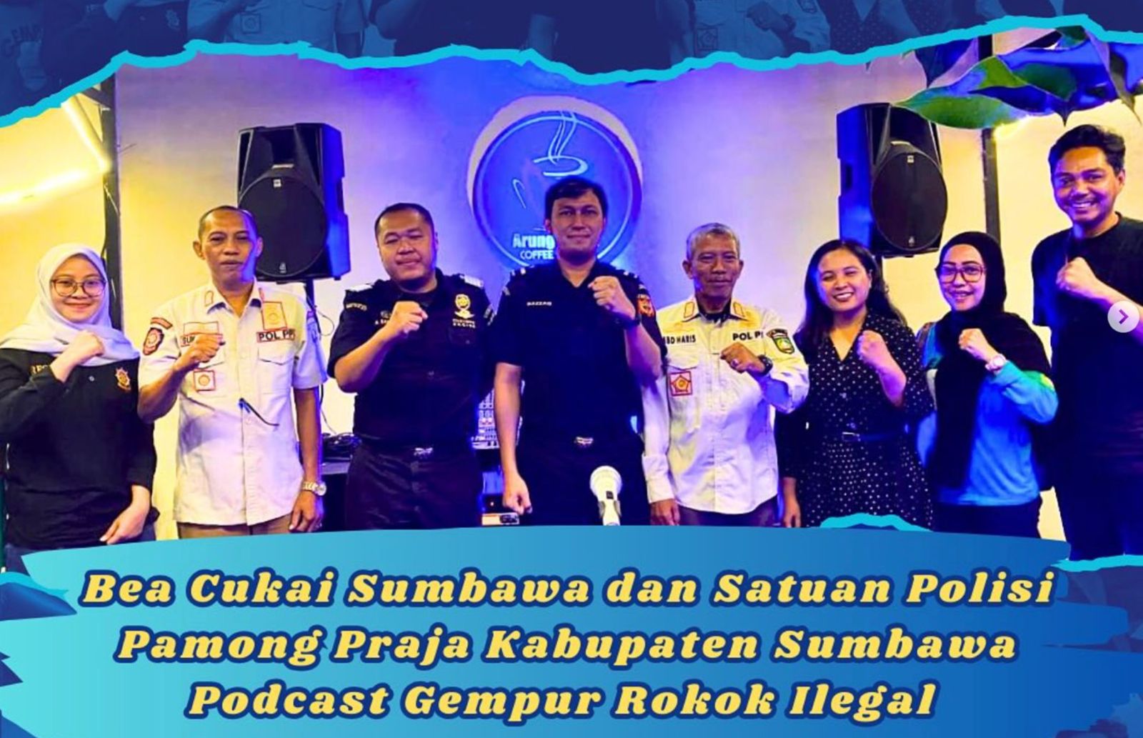 Kolaborasi Bea Cukai Sumbawa dan Satpol PP Kabupaten Sumbawa dalam Podcast Gempur Rokok Ilegal