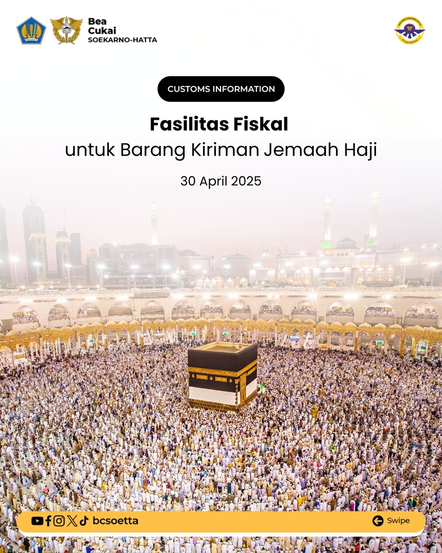 Fasilitas Fiskal untuk Barang Kiriman Jemaah Haji