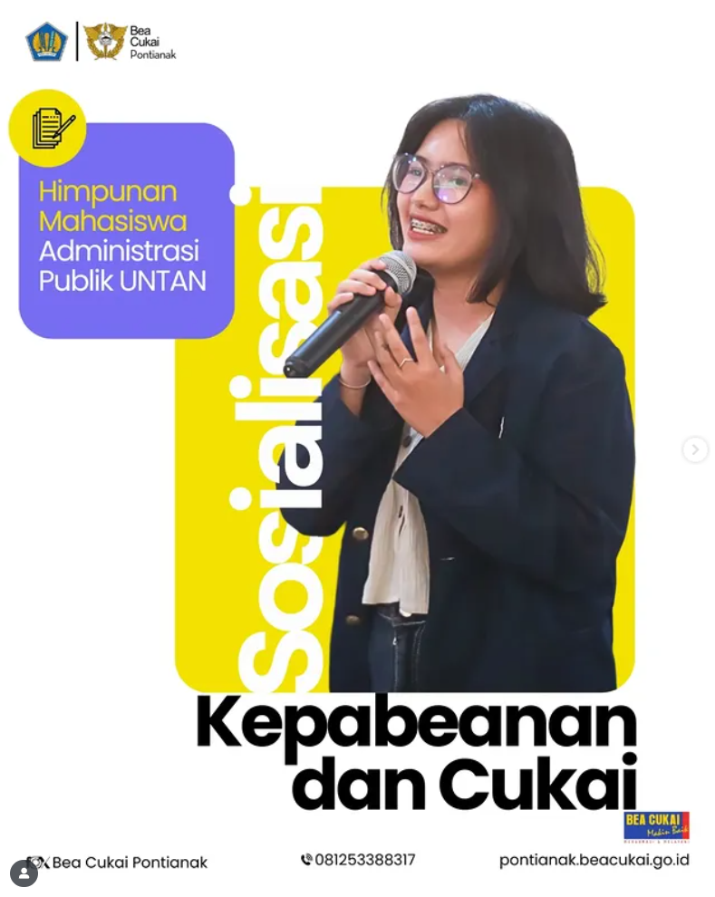 Sosialisasi Kepabeanan dan Cukai HIMA Administrasi Publik UNTAN
