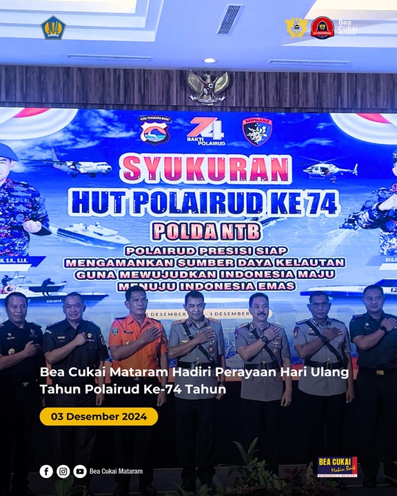 Bea Cukai Mataram Hadiri Perayaan Hari Ulang Tahun Polairud ke-74