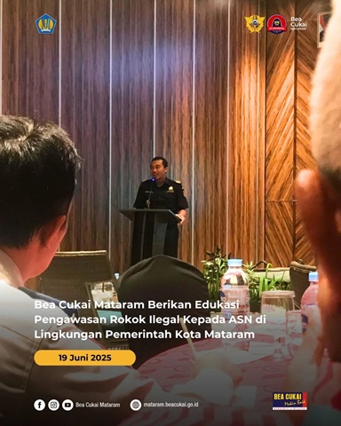 Bea Cukai Mataram Berikan Edukasi Pengawasan Rokok Ilegal kepada ASN di Lingkungan Pemerintah Kota Mataram
