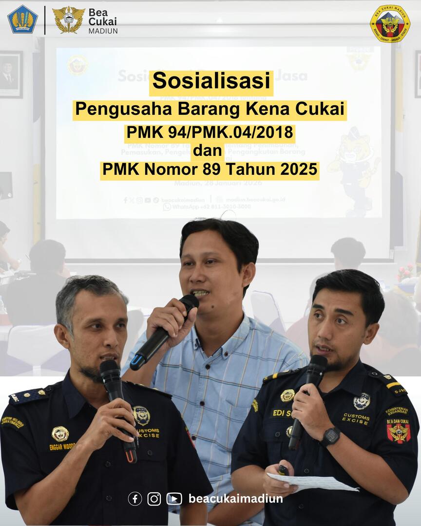 Sosialisasi PMK Nomor 94 Tahun 2018 dan PMK Nomor 89 Tahun 2025
