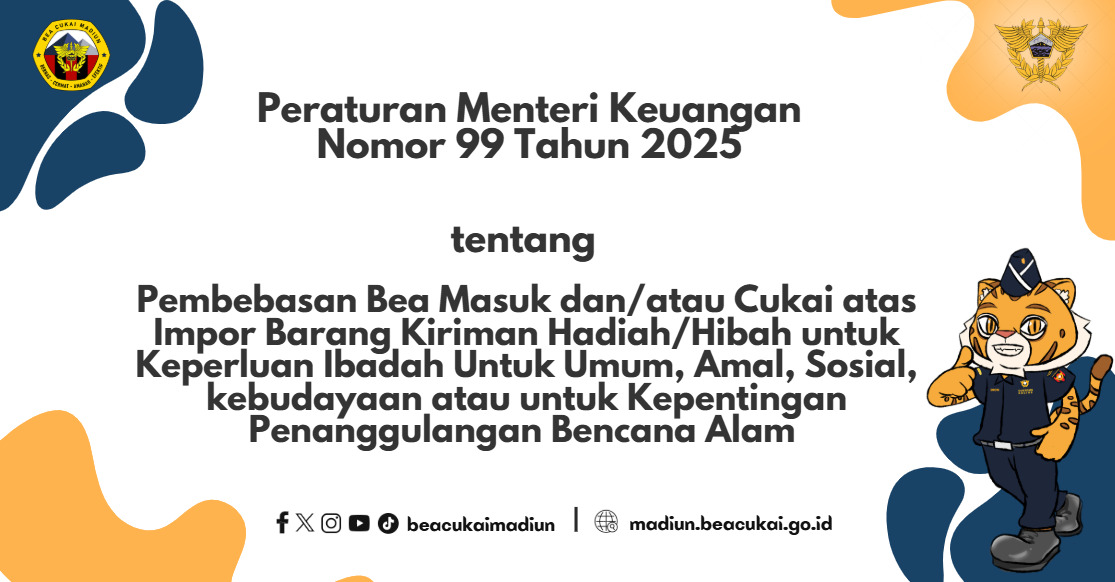 Peraturan Menteri Keuangan Nomor 99 Tahun 2025