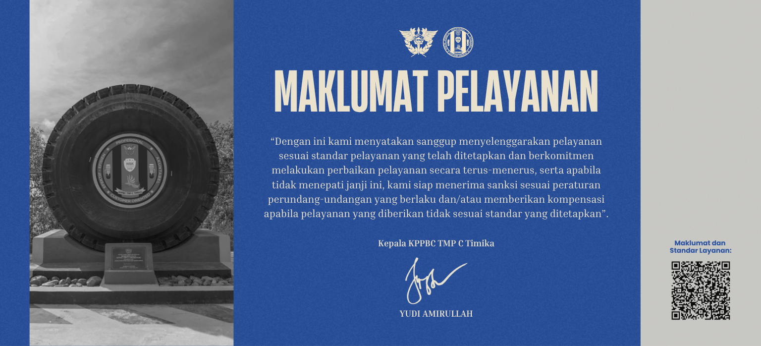 Maklumat Pelayanan KPPBC TMP C Timika