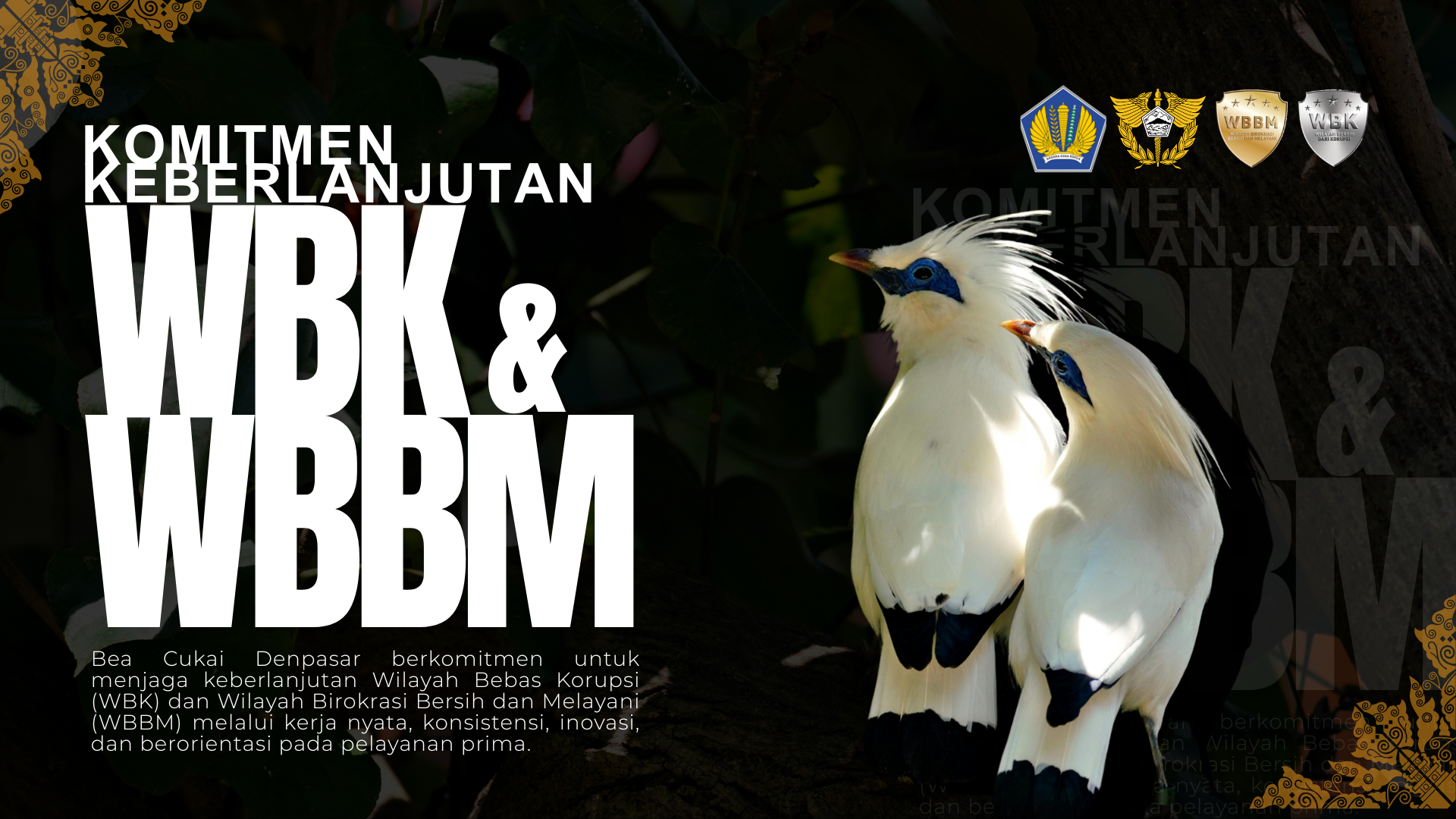 Keberlanjutan WBK dan WBBM