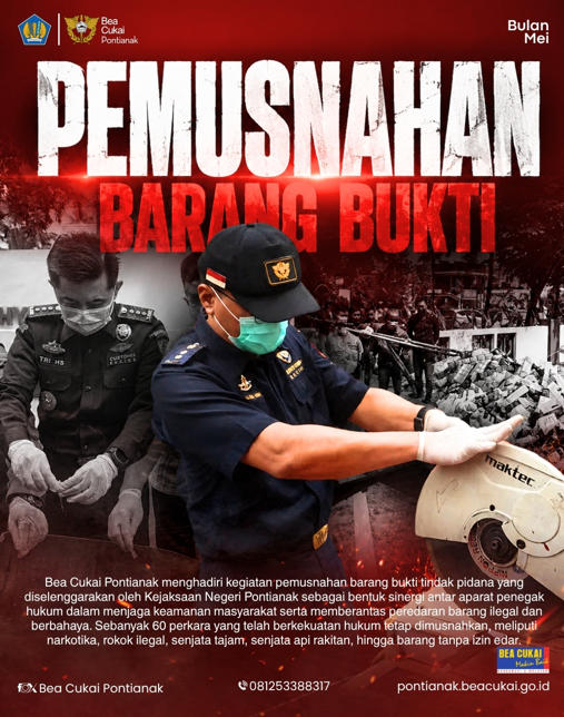 PEMUSNAHAN BARANG BUKTI