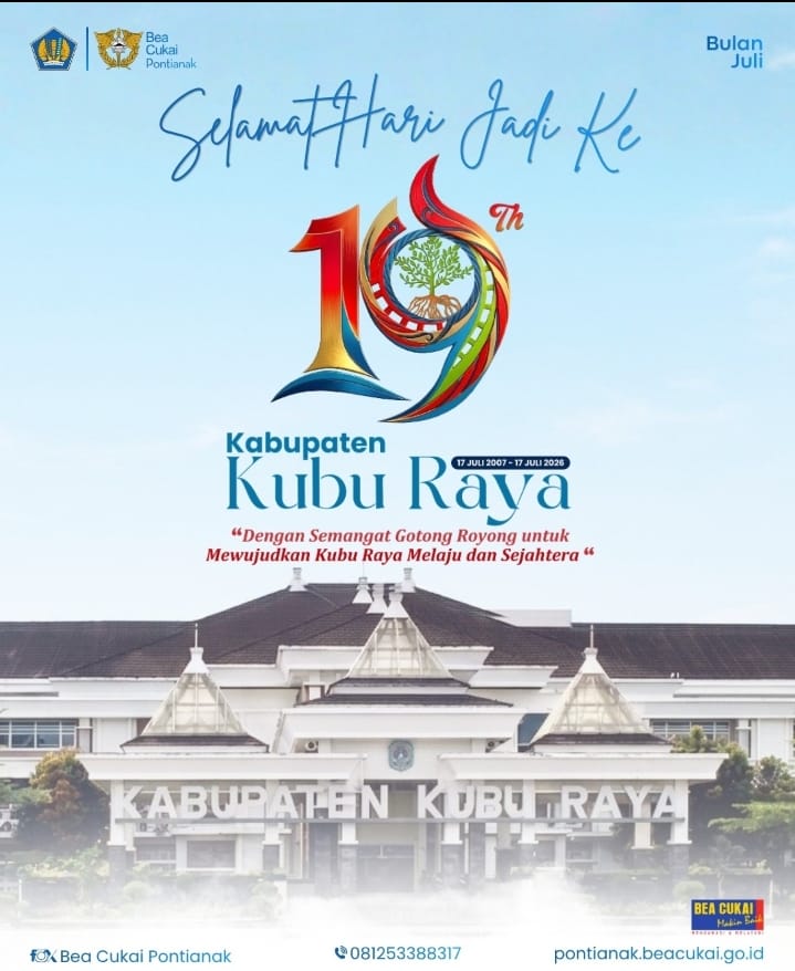 Selamat Hari Jadi ke-19 Kabupaten Kubu Raya.
