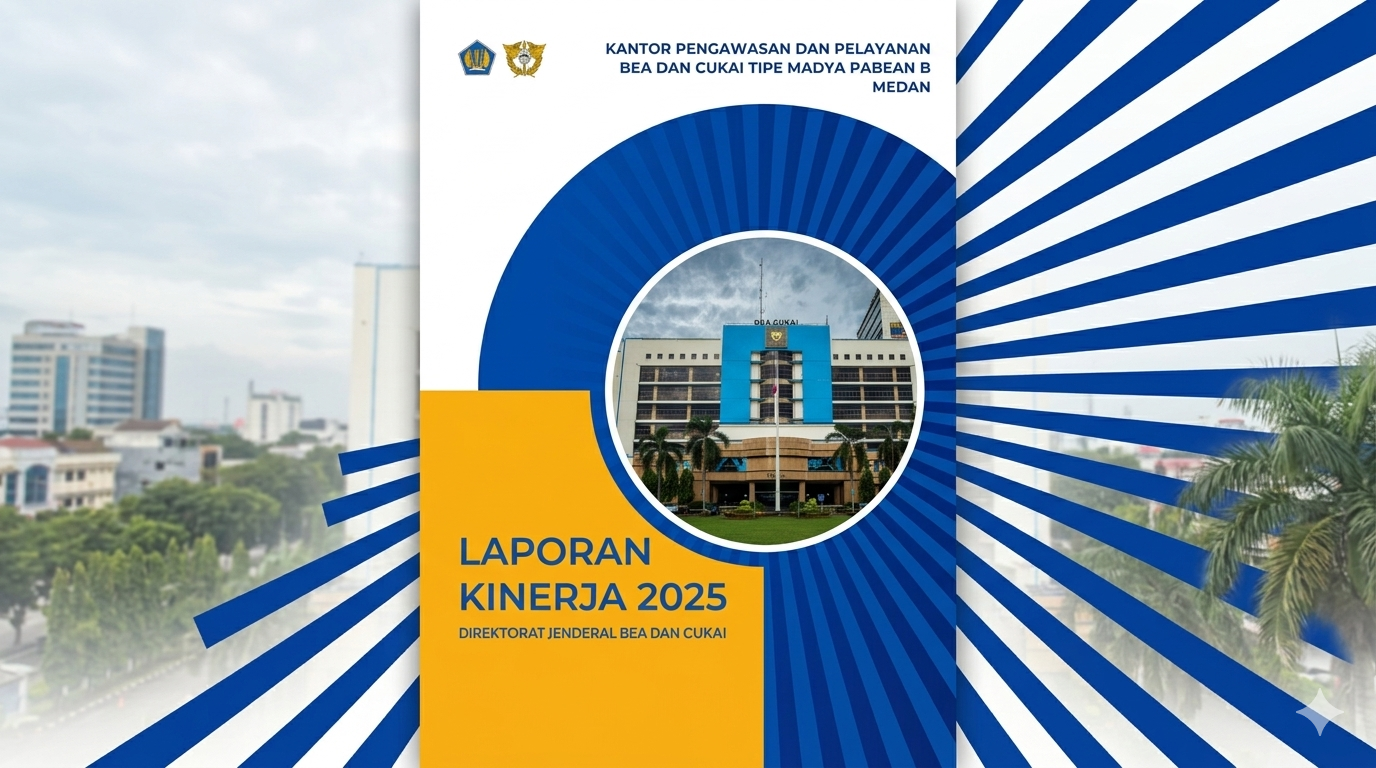 Bea Cukai Medan Mencapai Kinerja Gemilang Sepanjang Tahun 2025