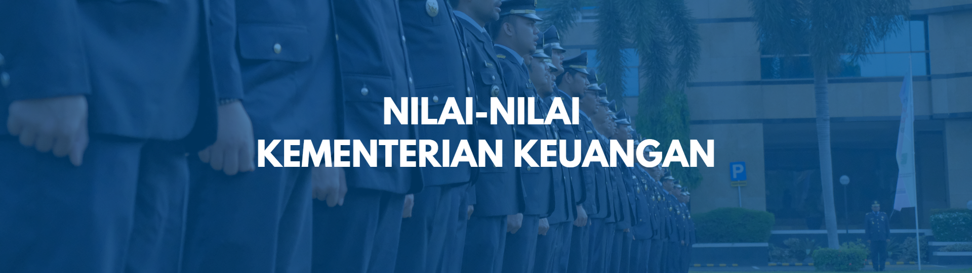 Nilai-Nilai Kementerian Keuangan