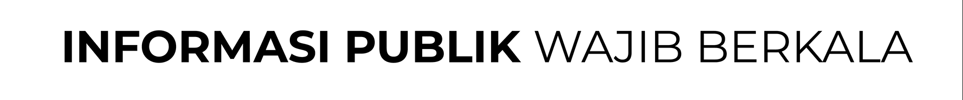 Informasi Publik Wajib Berkala