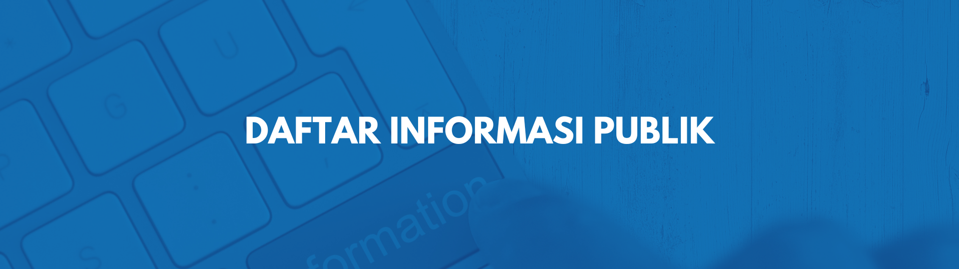 Daftar Informasi Publik Kementerian Keuangan
