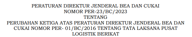 Prosedur Pengajuan Perubahan Data Fasilitas Pusat Logistik Berikat