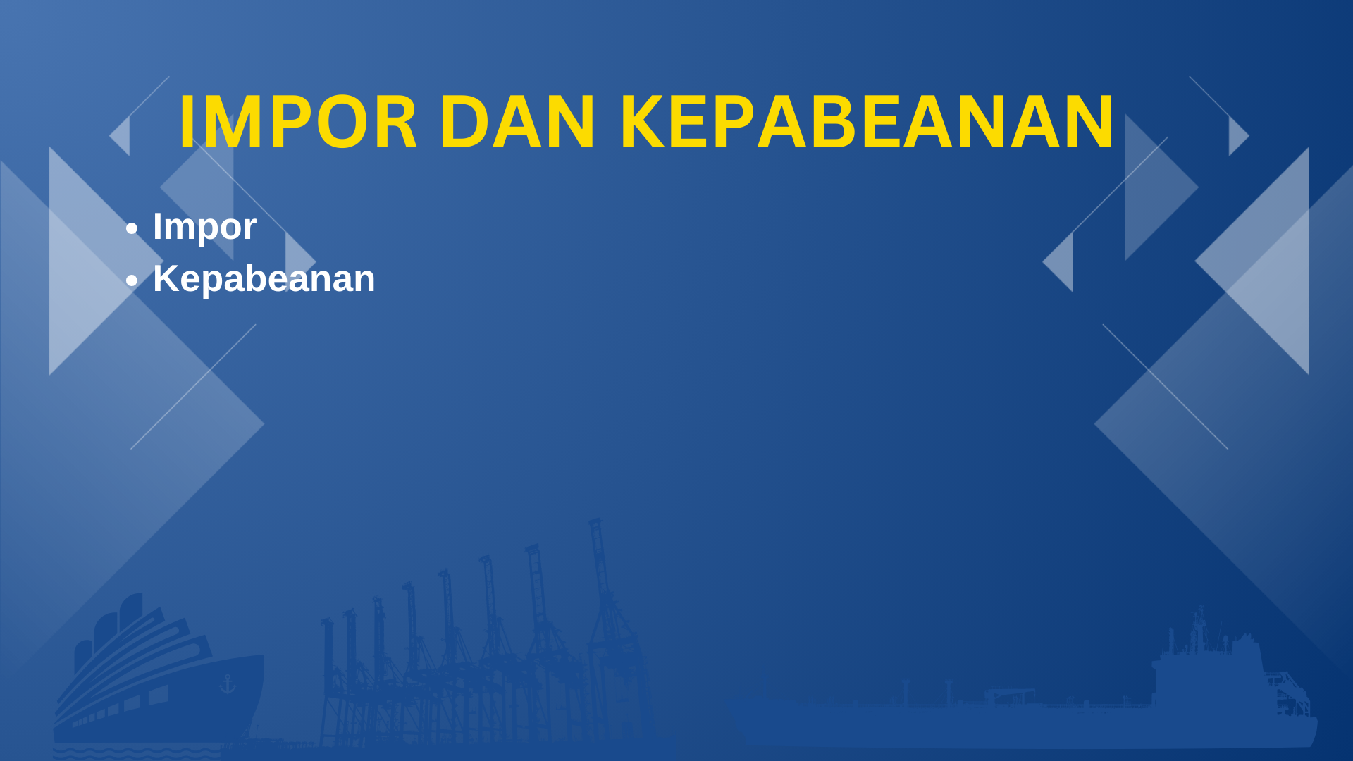 Informasi Impor dan Kepabeanan