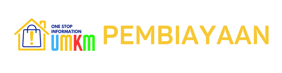 Pembiayaan UMKM: Solusi Modal untuk Usaha Naik Kelas