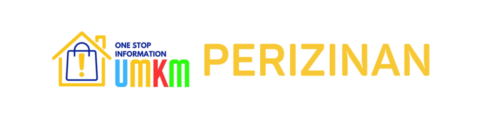 Perizinan UMKM: Langkah Awal Menuju Usaha Legal dan Profesional