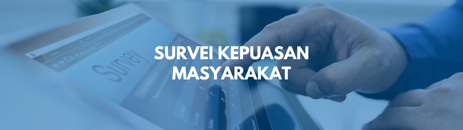 Survei Kepuasan Masyarakat
