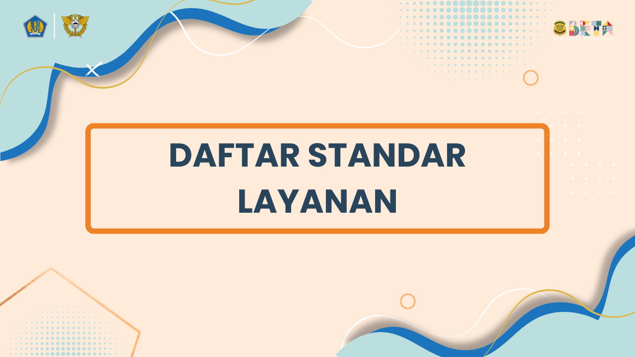 Daftar Standar Pelayanan KPPBC TMP A Tangerang
